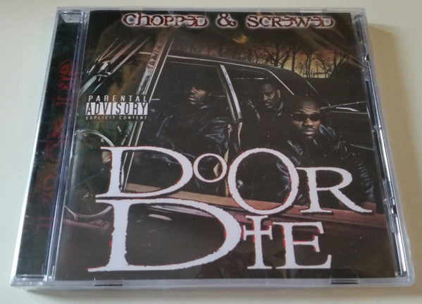 Do or Die - Chopped & Screwed CD
