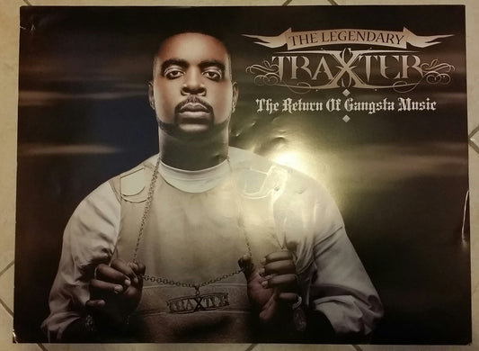 Traxster - The return of Gangsta Music | Poster